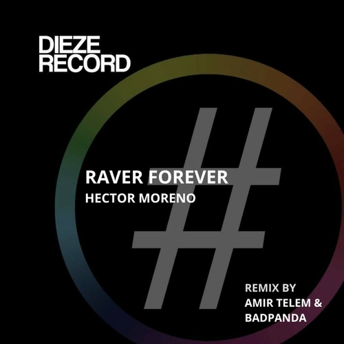 Hector Moreno - Raver Forever [ABC123]